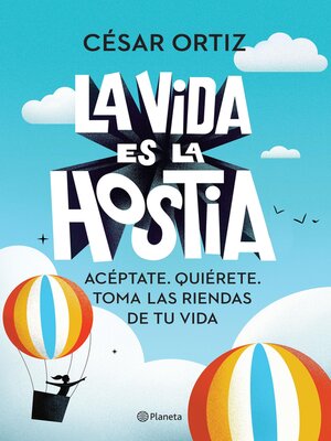cover image of La vida es la hostia